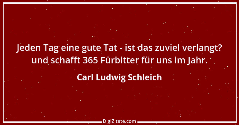 Zitat von Carl Ludwig Schleich 203