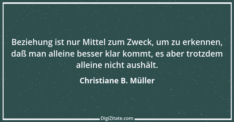 Zitat von Christiane B. Müller 3