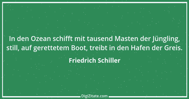 Zitat von Friedrich Schiller 741