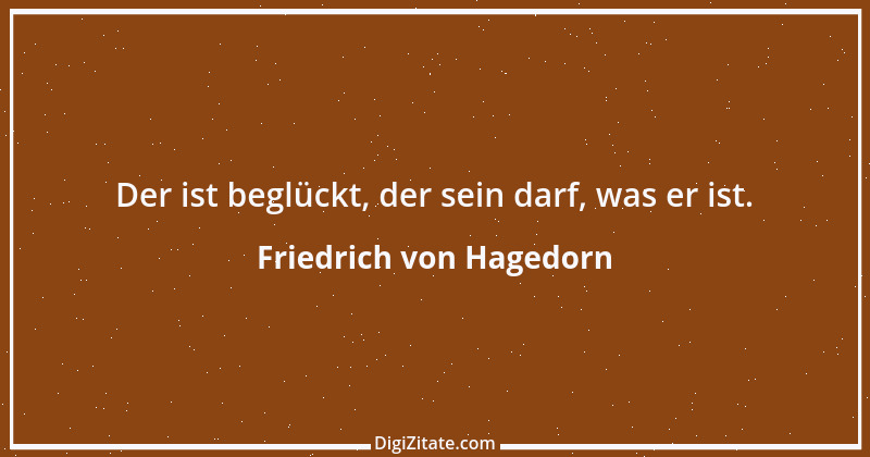 Zitat von Friedrich von Hagedorn 10