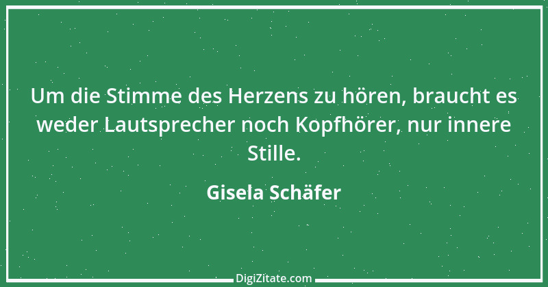 Zitat von Gisela Schäfer 2