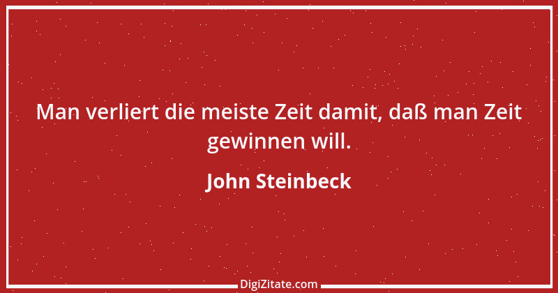 Zitat von John Steinbeck 215