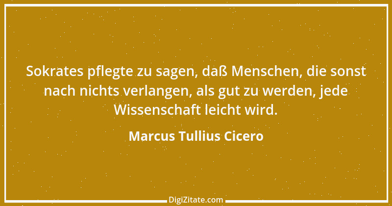 Zitat von Marcus Tullius Cicero 148