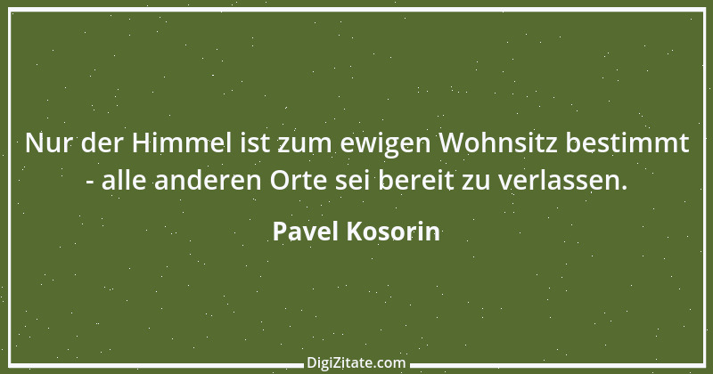 Zitat von Pavel Kosorin 607