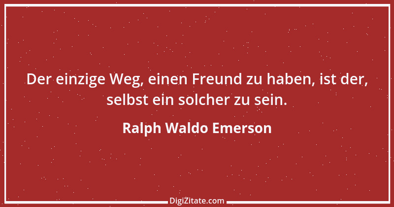 Zitat von Ralph Waldo Emerson 269