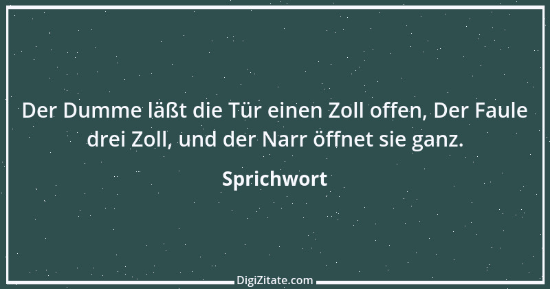 Zitat von Sprichwort 12216