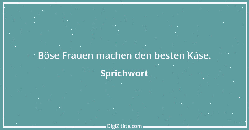 Zitat von Sprichwort 3216