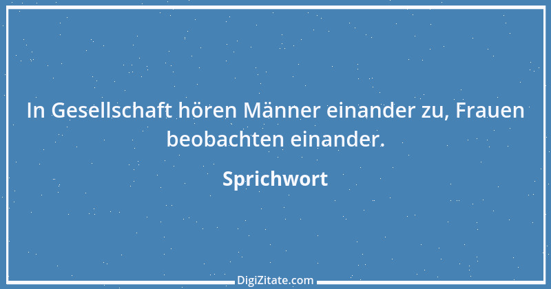 Zitat von Sprichwort 9216