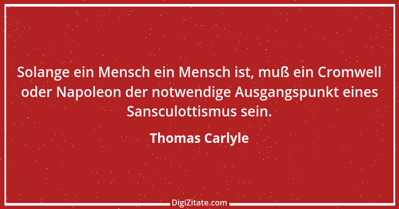 Zitat von Thomas Carlyle 192