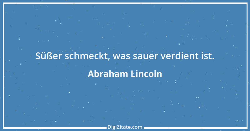 Zitat von Abraham Lincoln 79