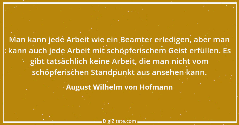 Zitat von August Wilhelm von Hofmann 4