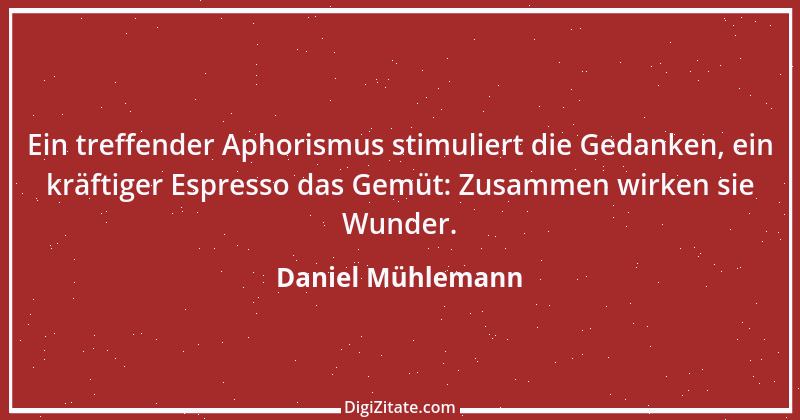 Zitat von Daniel Mühlemann 114