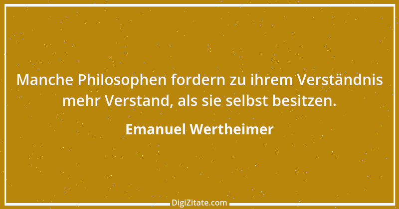 Zitat von Emanuel Wertheimer 300