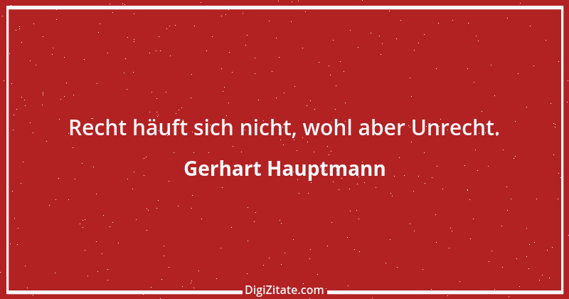 Zitat von Gerhart Hauptmann 23