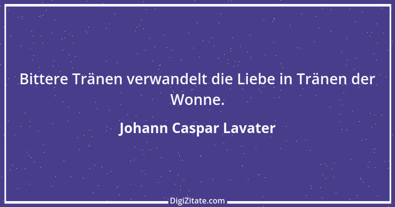 Zitat von Johann Caspar Lavater 195