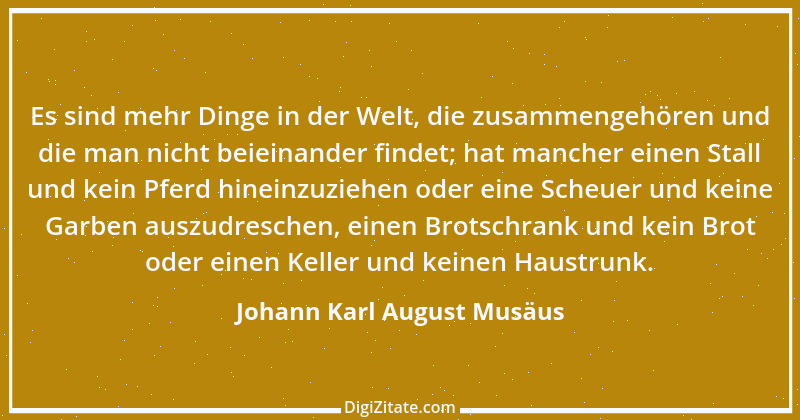 Zitat von Johann Karl August Musäus 1