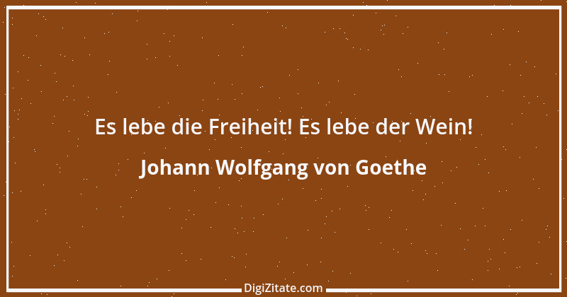 Zitat von Johann Wolfgang von Goethe 1225