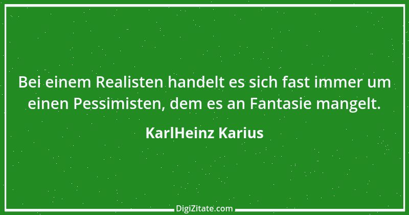 Zitat von KarlHeinz Karius 150