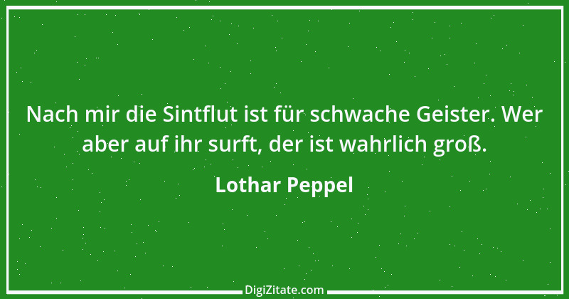 Zitat von Lothar Peppel 12