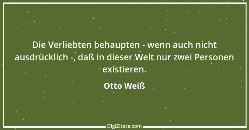 Zitat von Otto Weiß 94