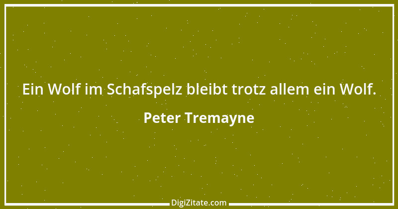 Zitat von Peter Tremayne 46