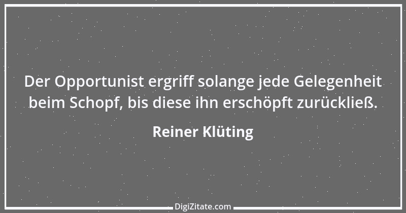 Zitat von Reiner Klüting 5