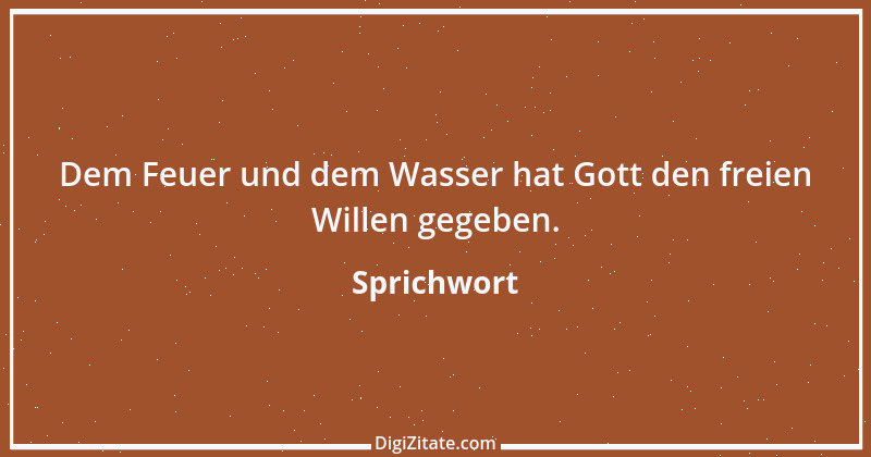 Zitat von Sprichwort 3217