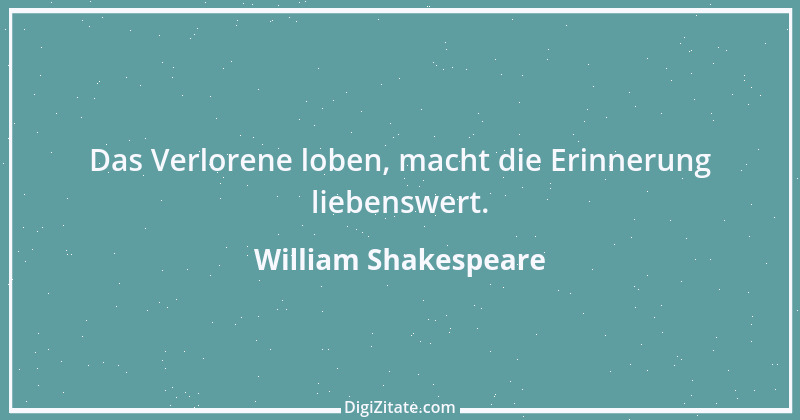 Zitat von William Shakespeare 811