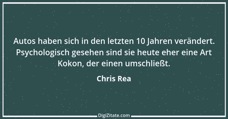 Zitat von Chris Rea 2