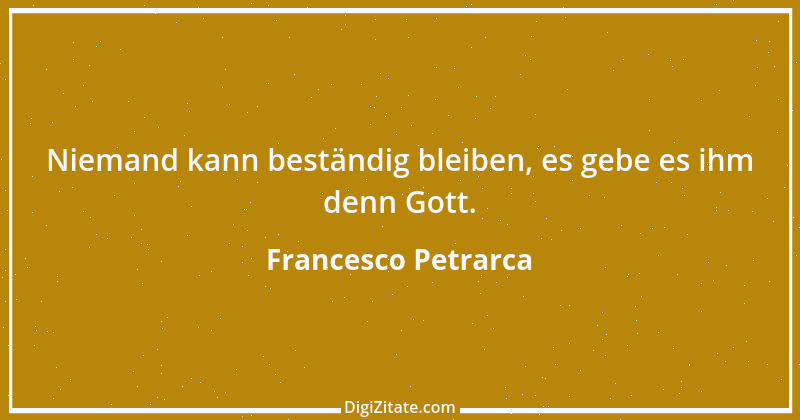 Zitat von Francesco Petrarca 81