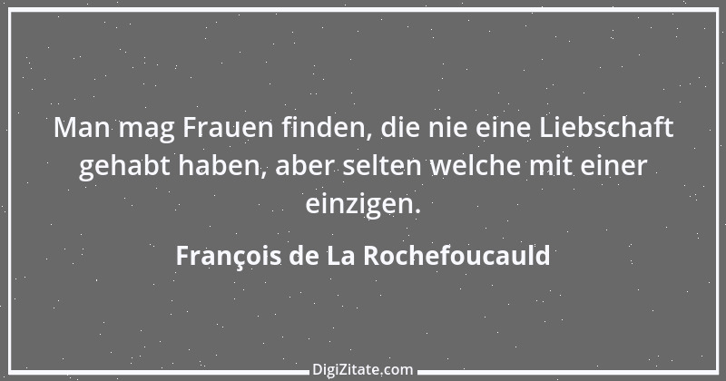 Zitat von François de La Rochefoucauld 644