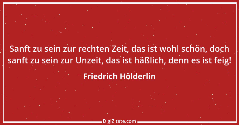 Zitat von Friedrich Hölderlin 241