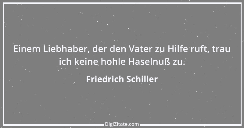 Zitat von Friedrich Schiller 1248