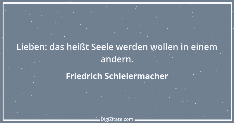 Zitat von Friedrich Schleiermacher 79