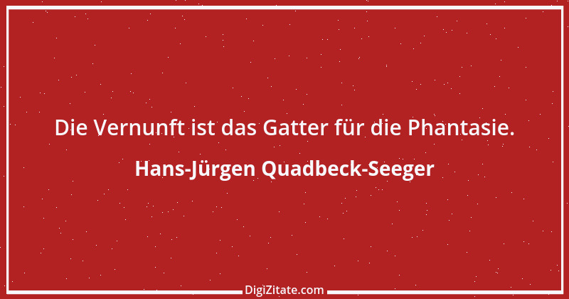 Zitat von Hans-Jürgen Quadbeck-Seeger 359