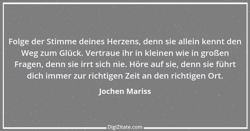 Zitat von Jochen Mariss 45