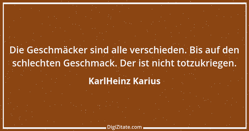 Zitat von KarlHeinz Karius 656