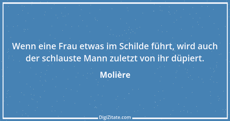 Zitat von Molière 134