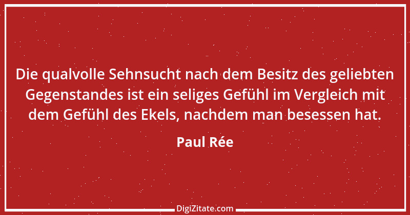 Zitat von Paul Rée 2