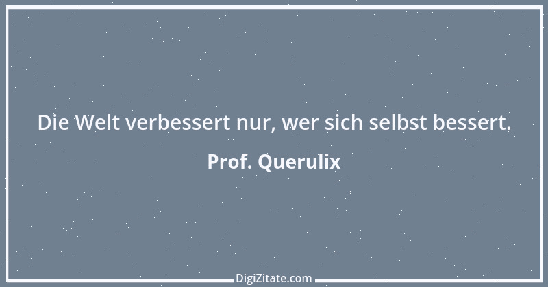 Zitat von Prof. Querulix 23