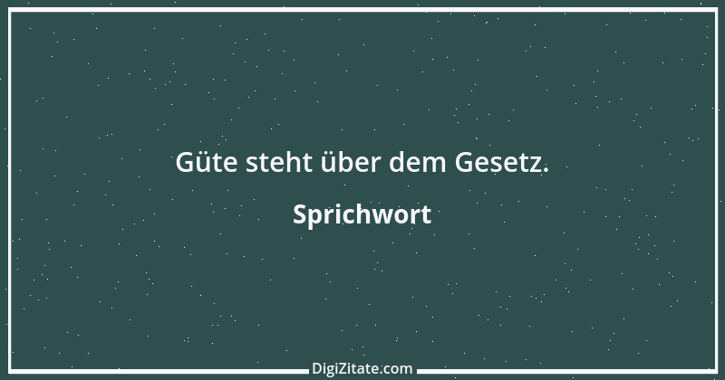 Zitat von Sprichwort 6723