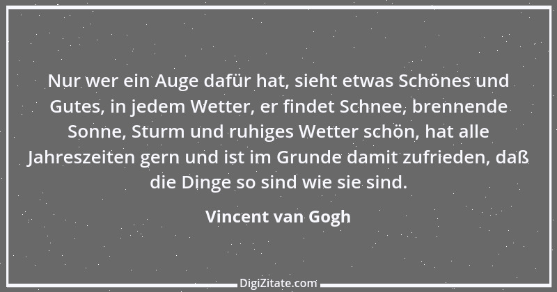 Zitat von Vincent van Gogh 4