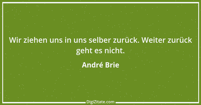 Zitat von André Brie 57