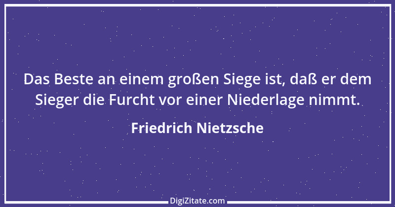 Zitat von Friedrich Nietzsche 1713