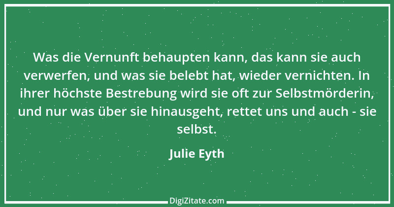 Zitat von Julie Eyth 94