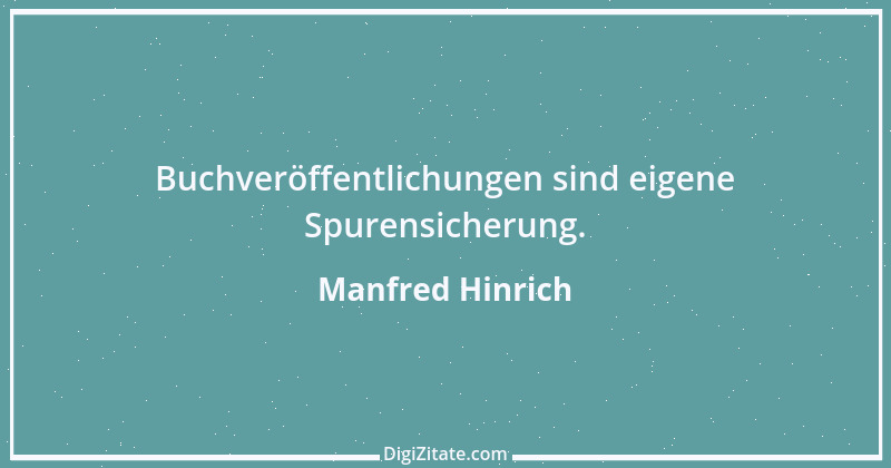 Zitat von Manfred Hinrich 950