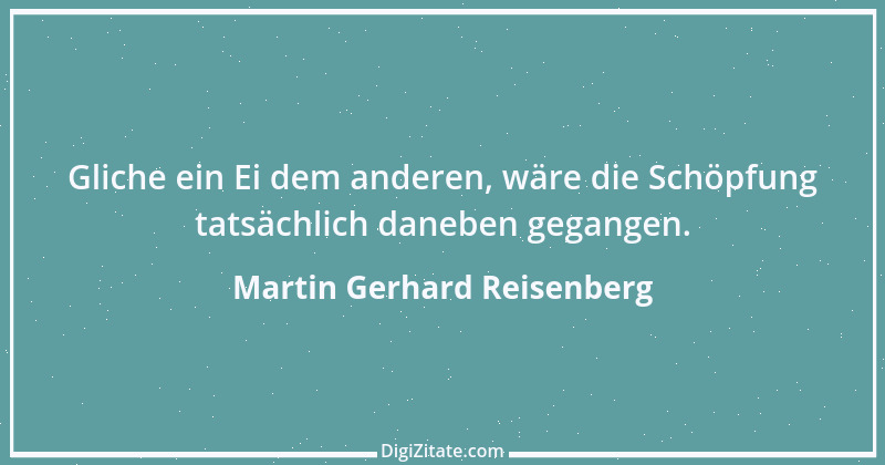 Zitat von Martin Gerhard Reisenberg 1091