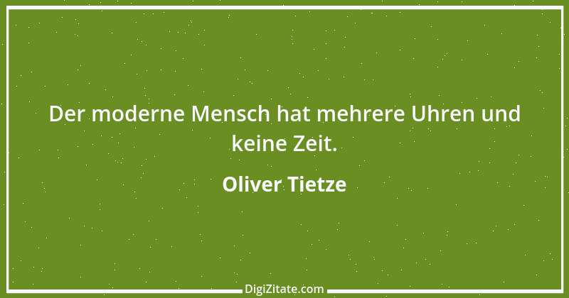 Zitat von Oliver Tietze 59