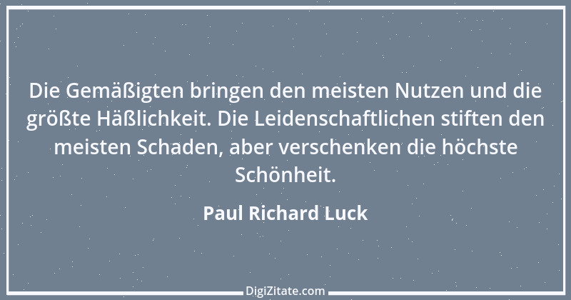 Zitat von Paul Richard Luck 15