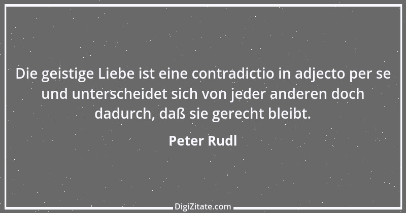 Zitat von Peter Rudl 50